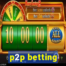 p2p betting
